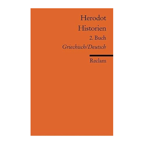 Bild von Historien. 2. Buch. Griechisch/Deutsch: Herodot – zweisprachige Ausgabe