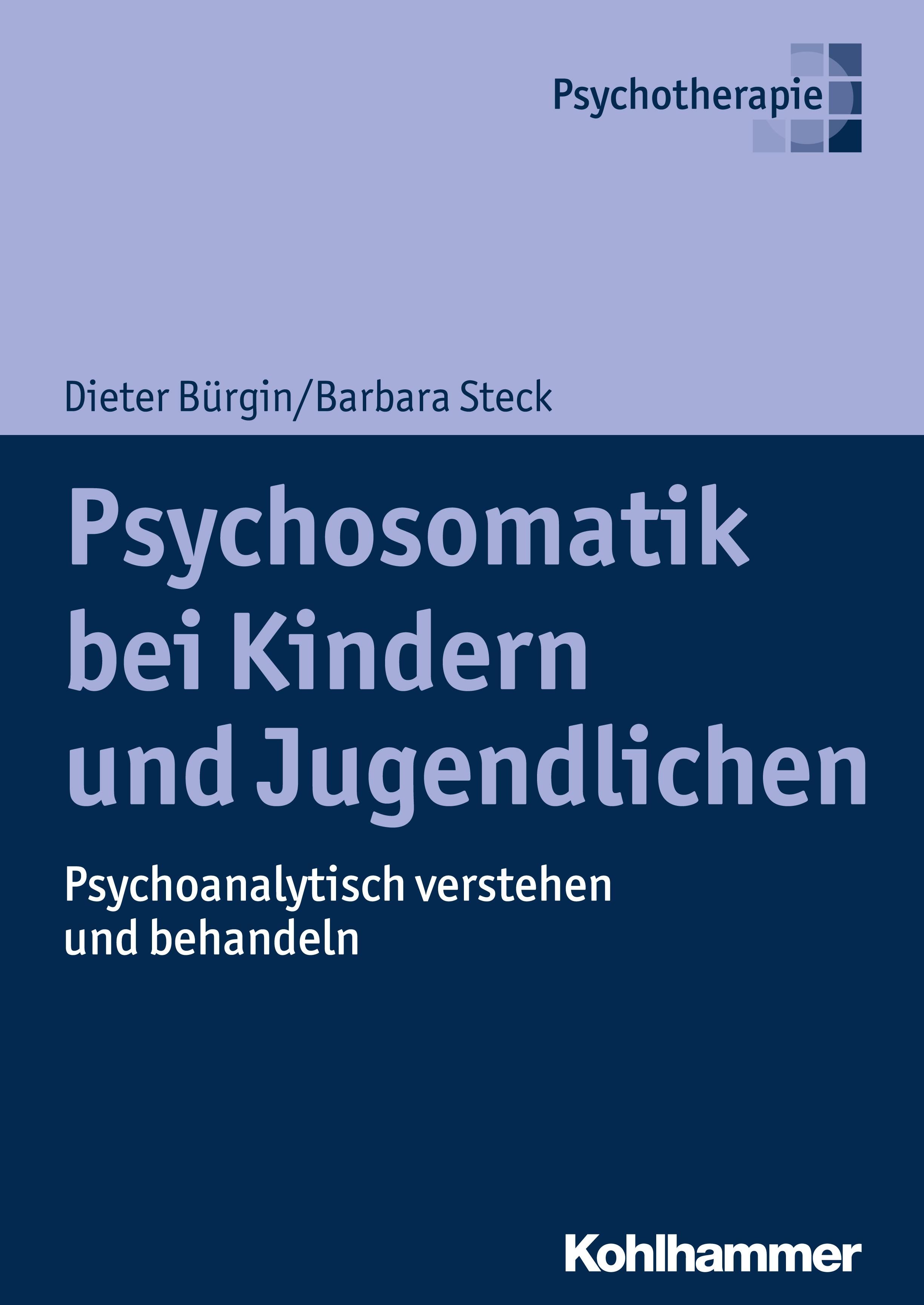 Bild von Bürgin, Dieter: Psychosomatik bei Kindern und Jugendlichen