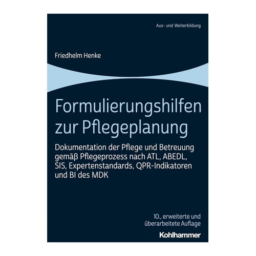 Bild von Friedhelm Henke: Formulierungshilfen zur Pflegeplanung