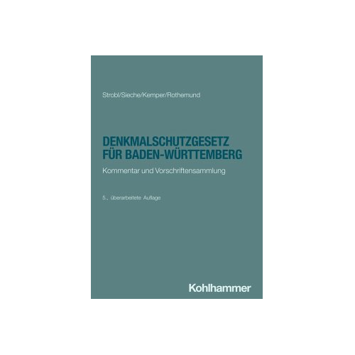 Bild von Denkmalschutzgesetz für Baden-Württemberg: Kommentar und Vorschriftensammlung