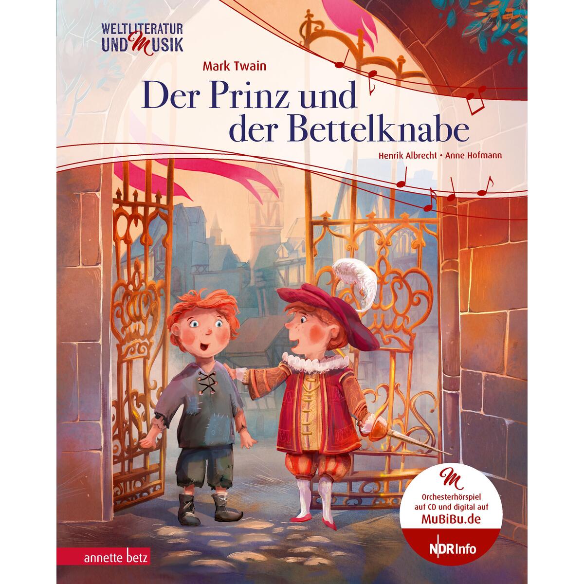 Bild von Albrecht, Henrik: Der Prinz und der Bettelknabe (Weltliteratur und Musik mit CD und zum Streamen)
