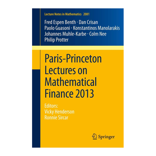 Bild von Paris-Princeton Lectures on Mathematical Finance 2013