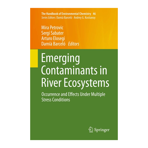 Bild von Emerging Contaminants in River Ecosystems: Occurrence and Effects
