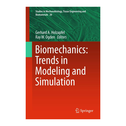 Bild von Biomechanics: Trends in Modeling and Simulation