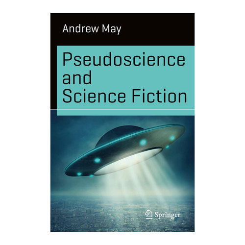 Bild von Pseudoscience and Science Fiction von Andrew May
