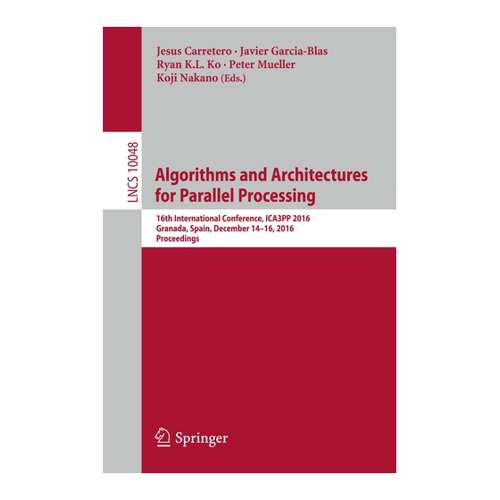 Bild von Algorithms and Architectures for Parallel Processing - Eine umfassende Übersicht