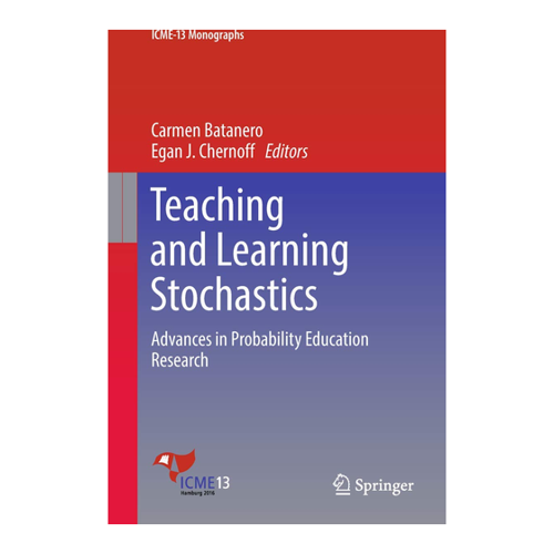 Bild von Teaching and Learning Stochastics: Advances in Probability Education Research