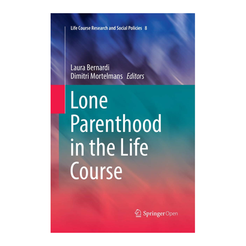 Bild von Lone Parenthood in the Life Course - Eine umfassende Analyse