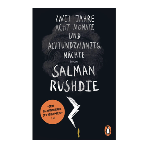 Bild von Salman Rushdie: Zwei Jahre, acht Monate und achtundzwanzig Nächte