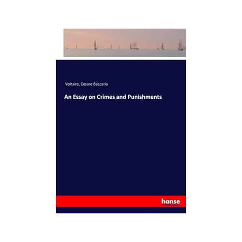 Bild von Voltaire: An Essay on Crimes and Punishments