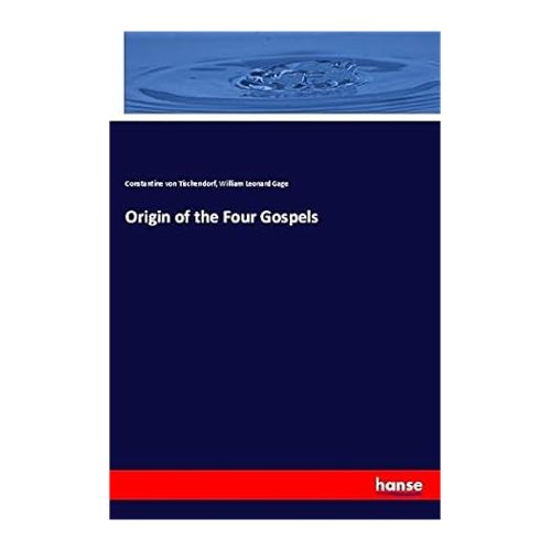Bild von Origin of the Four Gospels von Constantine von Tischendorf