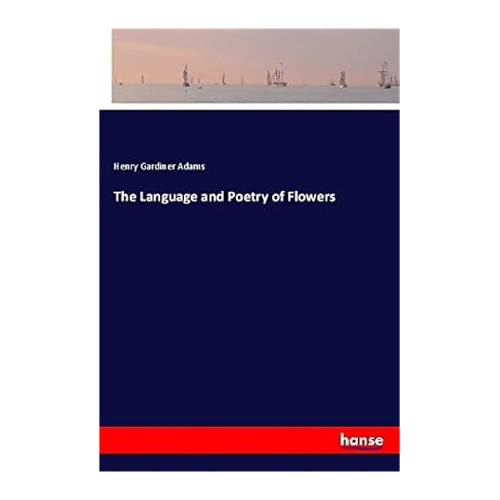 Bild von The Language and Poetry of Flowers