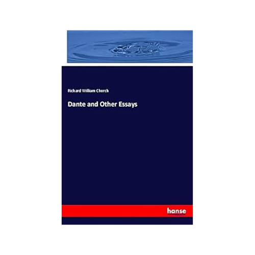 Bild von Dante and Other Essays von Richard William Church