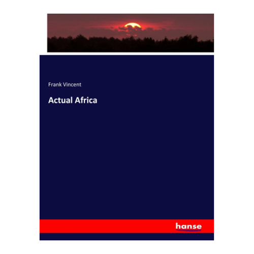 Bild von Produkt-Check: Vincent, Frank - Actual Africa