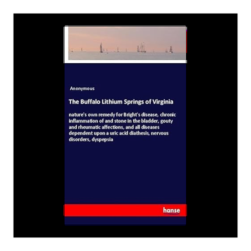 Bild von Anonymous: Die Buffalo Lithium Springs von Virginia