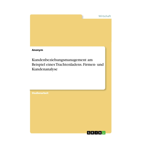 Bild von Kundenbeziehungsmanagement am Beispiel eines Trachtenladens