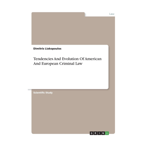 Bild von Tendencies And Evolution Of American And European Criminal Law