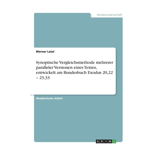 Bild von Werner Latal: Synoptische Vergleichsmethode – Eine fundierte Analyse