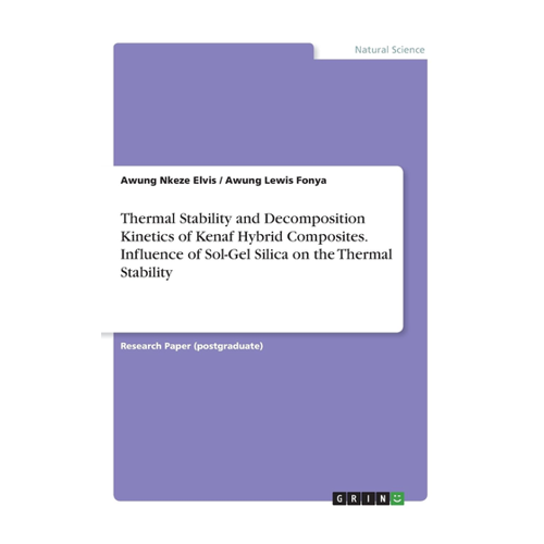 Bild von Thermal Stability and Decomposition Kinetics of Kenaf Hybrid Composites