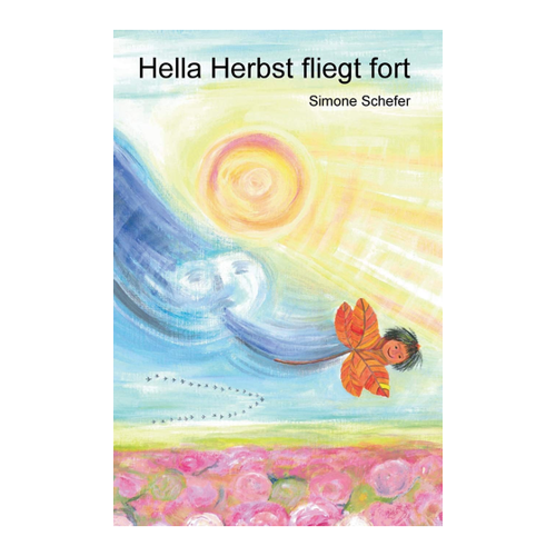 Bild von Hella Herbst fliegt fort – Ein zauberhaftes Bilderbuch für die Kleinen
