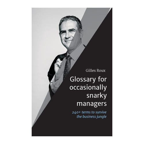 Bild von Glossary for Occasionally Snarky Managers: Überleben im Business-Dschungel