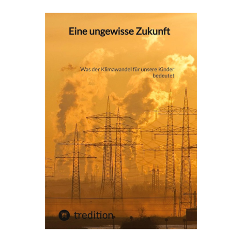 Bild von Eine ungewisse Zukunft: Was der Klimawandel für unsere Kinder bedeutet
