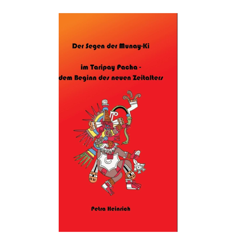 Bild von Der Segen der Munay-Ki von Petra Heinrich