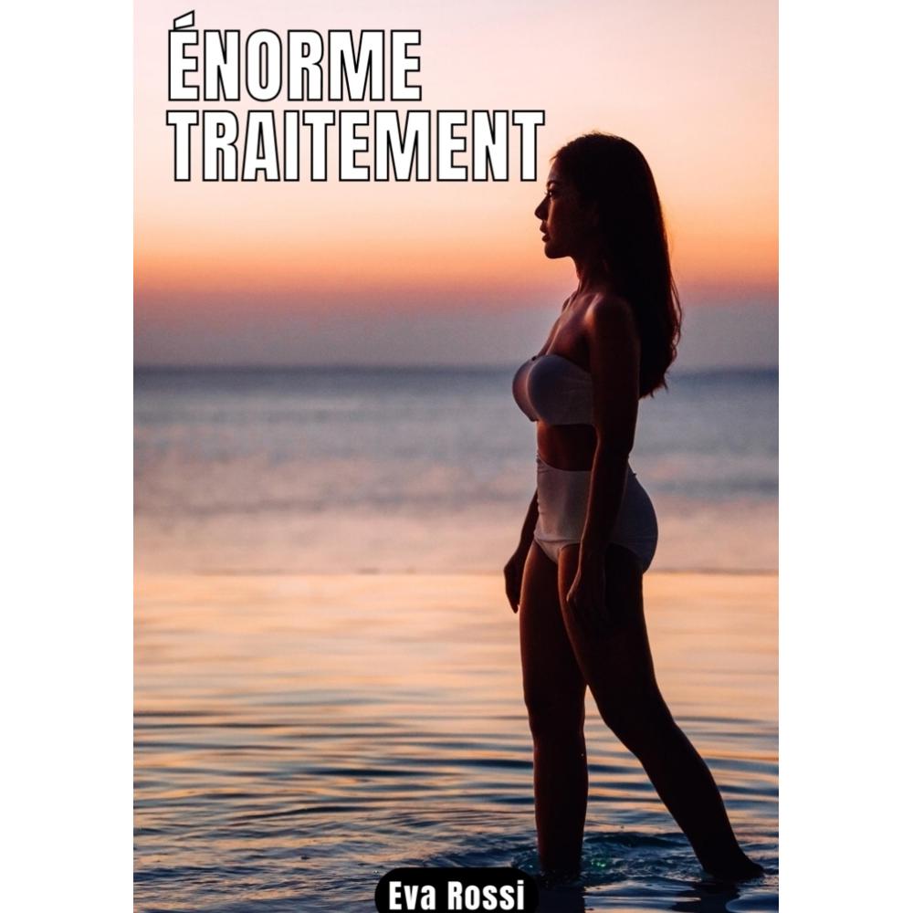 Bild von énorme Traitement, Belletristik von Eva Rossi