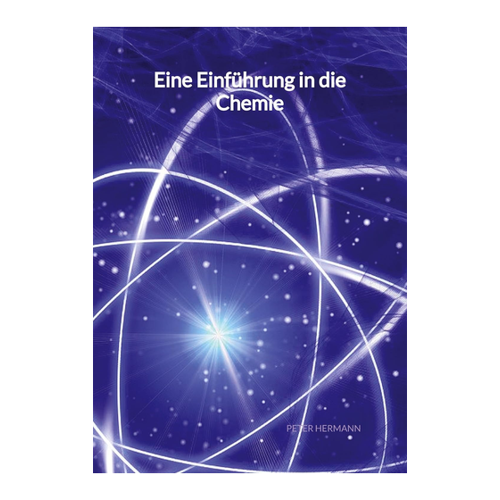 Bild von Eine Einführung in die Chemie – Ein Überblick