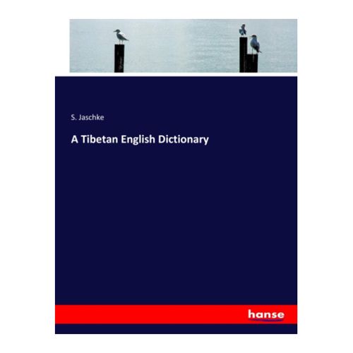 Bild von A Tibetan English Dictionary, Jaschke, S. – Ein umfassendes Nachschlagewerk