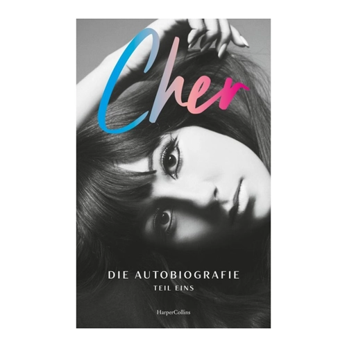 Bild von CHER. Die Autobiografie, Teil eins