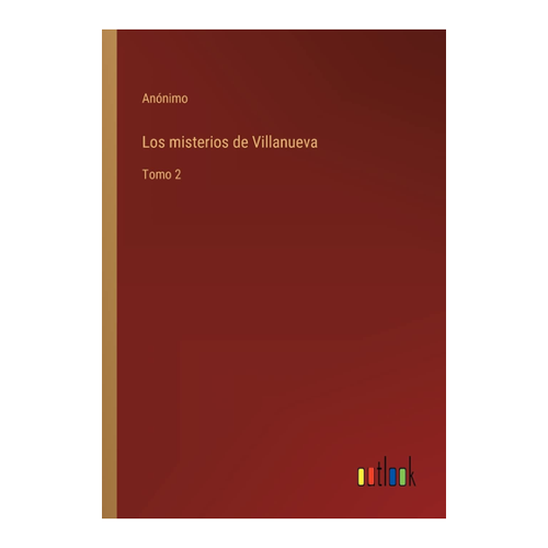 Bild von Los misterios de Villanueva: Tomo 2 - Ein spannendes Taschenbuch
