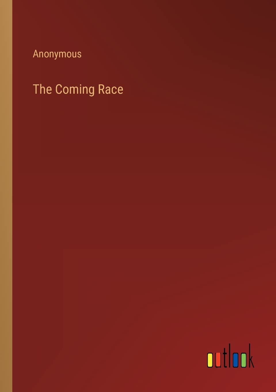 Bild von Anonymous: The Coming Race