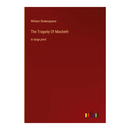 Bild von Shakespeare, William: The Tragedy Of Macbeth in Large Print