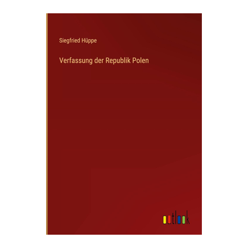 Bild von Verfassung der Republik Polen von Siegfried Hüppe