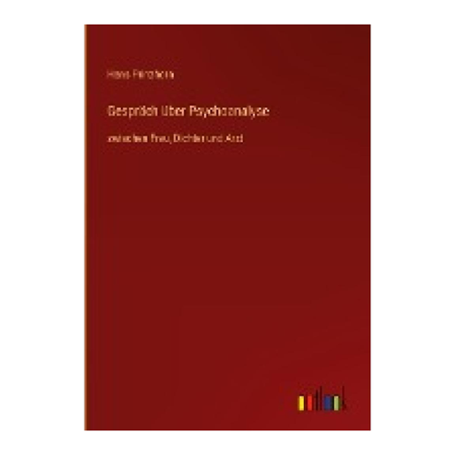 Bild von Gespräch über Psychoanalyse von Hans Prinzhorn