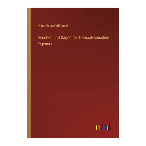 Bild von Märchen und Sagen der transsilvanischen Zigeuner