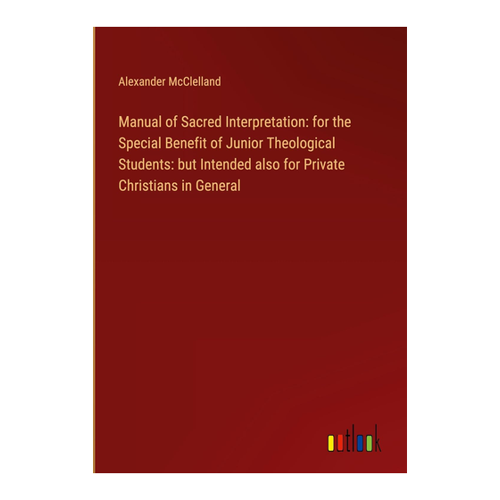 Bild von Manual of Sacred Interpretation von Alexander McClelland