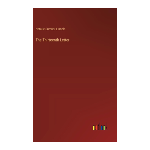 Bild von Das geheimnisvolle Werk von Natalie Sumner: The Thirteenth Letter