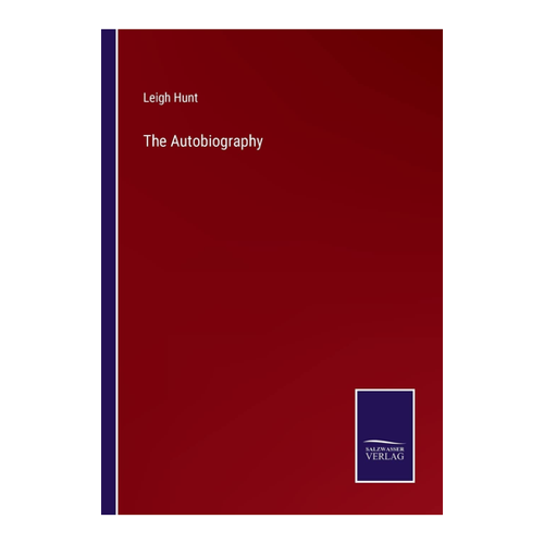 Bild von The Autobiography von Leigh Hunt