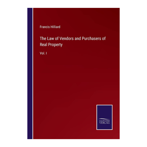 Bild von The Law of Vendors and Purchasers of Real Property: Vol. I