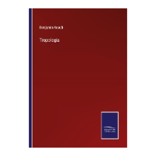 Bild von Tropologia, Keach, Benjamin: Tropologia