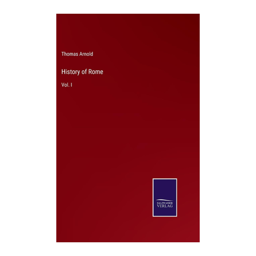 Bild von History of Rome, Vol. I von Thomas Arnold