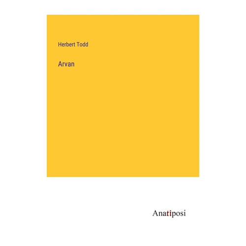 Bild von Todd, Herbert: Arvan, Arvan