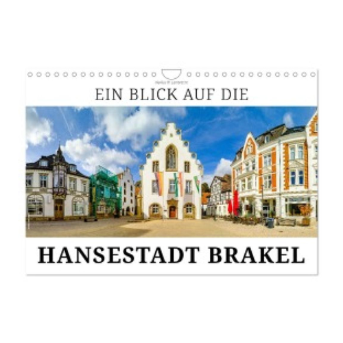 Bild von Ein Blick auf die Hansestadt Brakel - Wandkalender 2025
