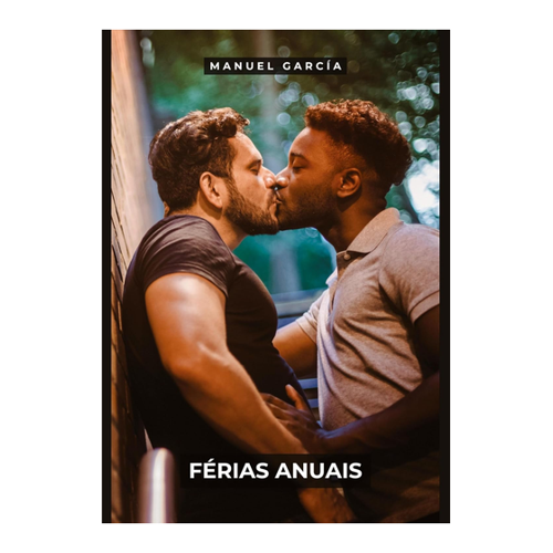 Bild von Férias Anuais: Histórias de Sexo Erótico Gay Explícito para Adultos