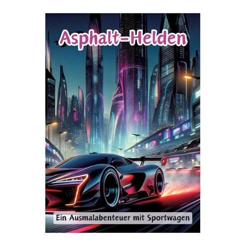 Bild von Pinselzauber: Asphalt-Helden – Ein Ausmalabenteuer mit Sportwagen