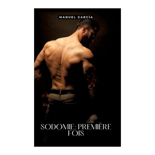 Bild von Sodomie: Première Fois - Manuel García