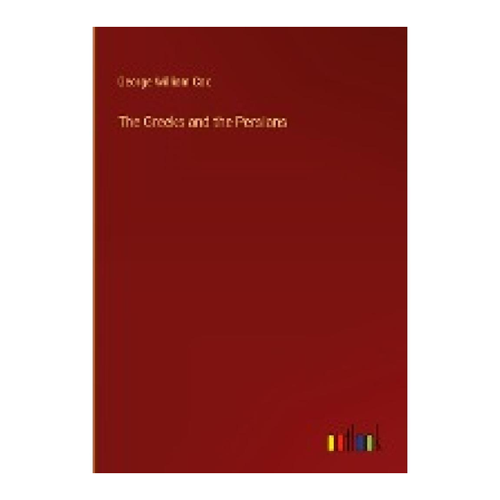 Bild von Cox, George William: The Greeks and the Persians
