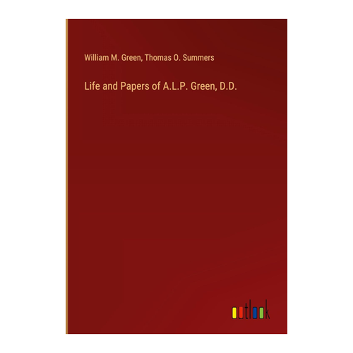 Bild von Leben und Werke von A.L.P. Green, D.D.